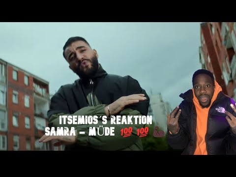 SAMRA   MÜDE  Official Video | Itsemio´s Reaktion