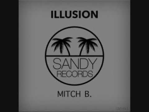 Mitch B. - Illusion