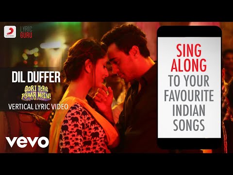 Dil Duffer - Gori Tere Pyaar Mein|Official Bollywood Lyrics|Nitesh K|Shruti Pathak