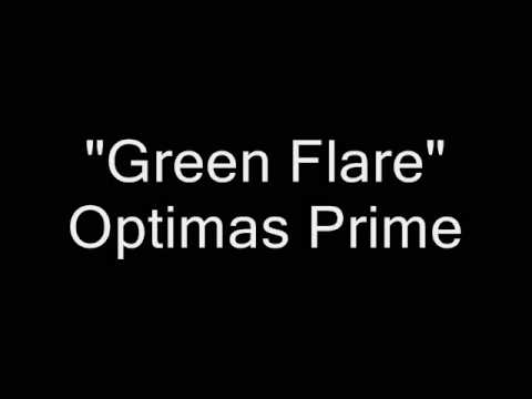 Optimas Prime - Green Flare