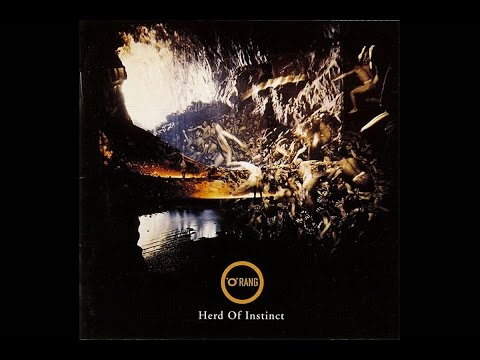 .O.Rang - Herd of Instinct (1994 Full Album)