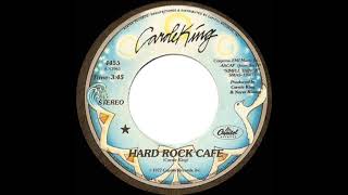 1977 HITS ARCHIVE: Hard Rock Café - Carole King (stereo 45)