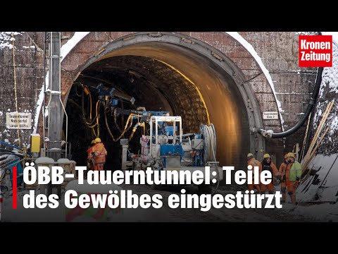 ÖBB-Tauerntunnel: Teile des Gewölbes eingestürzt | krone.tv NEWS