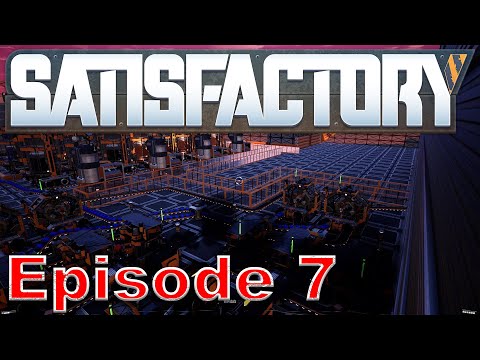 Satisfactory Mega Base! Ep. 7: 1200 Oil per minute and upgrading the power!