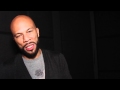 Common - "The Believer" ft. John Legend Album Commentary