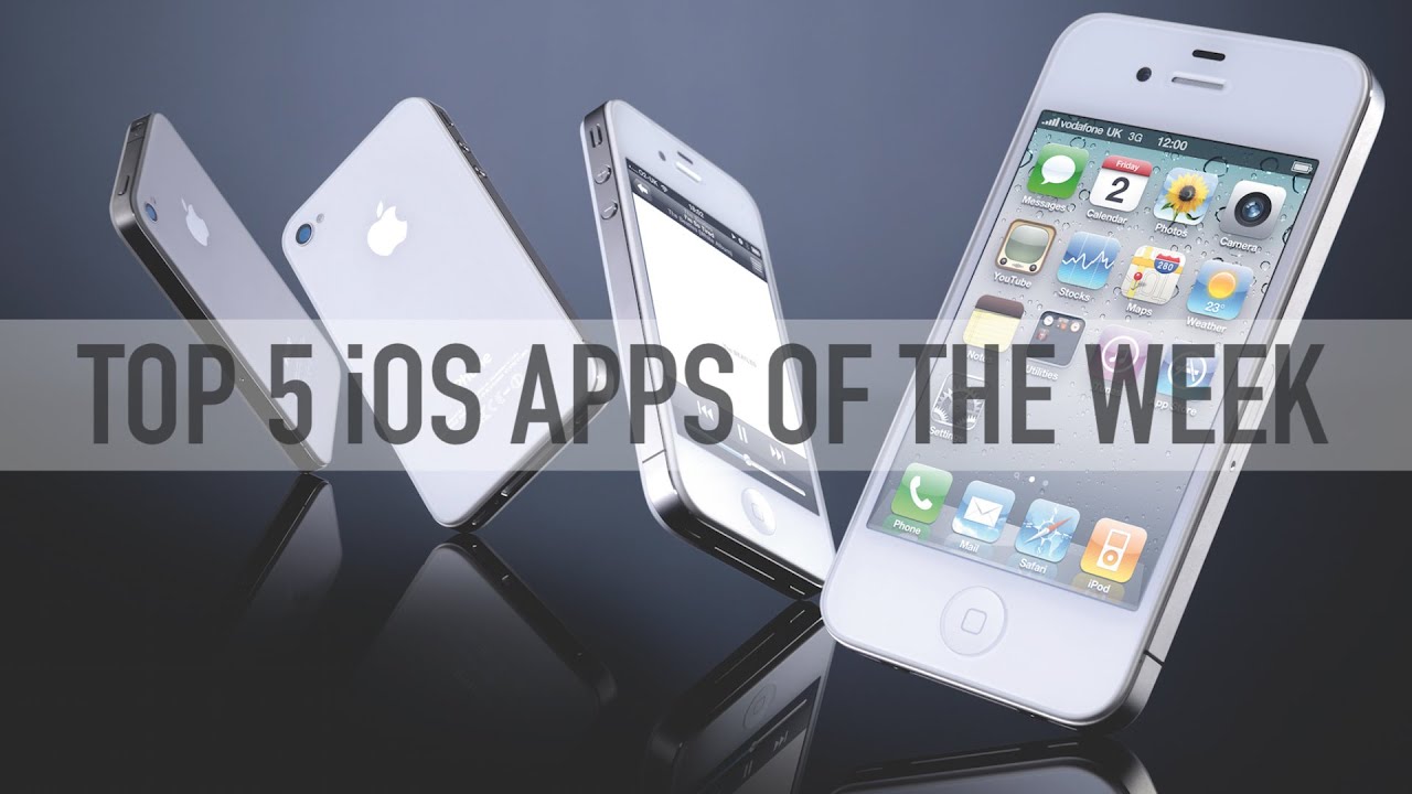 Top 5 iOS Apps of the week - YouTube