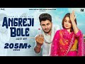 Angreji Bole (Official Video) - Sumit Parta Ft. Aarushi Sharma | Haryanvi Song
