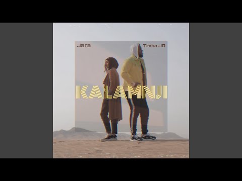 Kalmanji (feat. Jara)