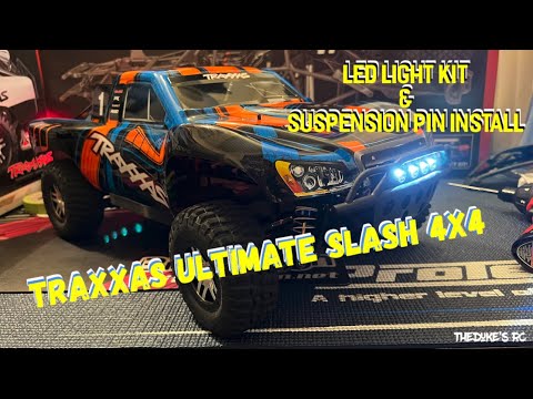 Traxxas Ultimate Slash 4x4 “Led Light Kit & HD Suspension Pin Install” 🌋RC Action Hawaii🌴RC SCT