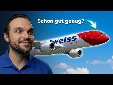 Edelweiss A350: That really surprised me on board…