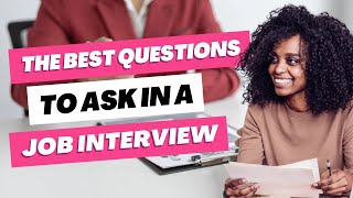 Discover How to Stand Out from Other Candidates - Learn the Best Questions to Ask in an Interview