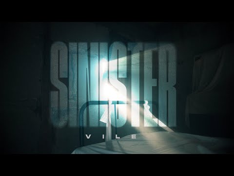 VILE – Sinister (Official Video)