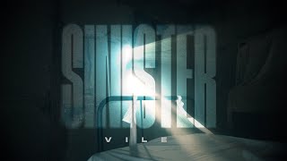Download lagu VILE – Sinister mp3