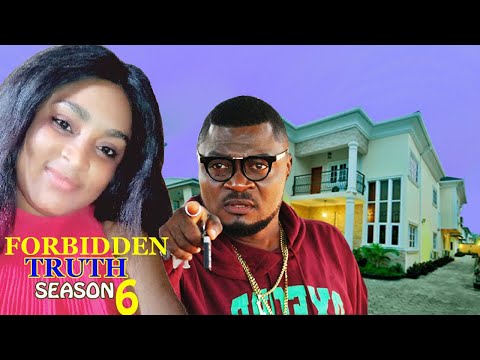 FORBIDDEN TRUTH  SEASON 6 - NEW HIT MOVIE - 2021 NIGEERIAN NOLLYWOOD MOVIE HD