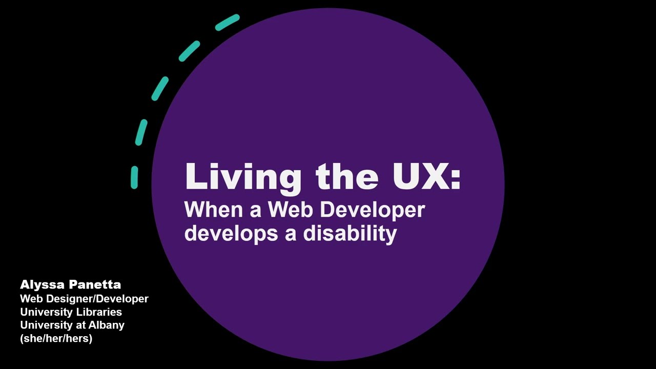 Living the UX: When a Web Developer develops a disability: DrupalCon Portland 2022