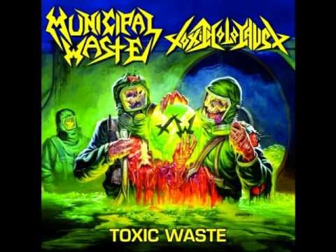 Municipal Waste / Toxic Holocaust - Toxic Waste [Full Split EP]