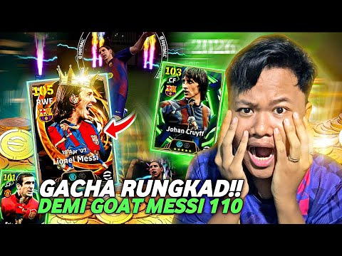 MODE BAKAR KOIN DEMI MESSI GONDRONG 110 TERKUAT!! GACHA BRUTAL TAHUN BARU EFOOTBALL 2026 MOBILE