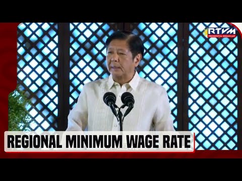 PBBM, ipinag-utos na i-review ang minimum wage rate sa mga rehiyon