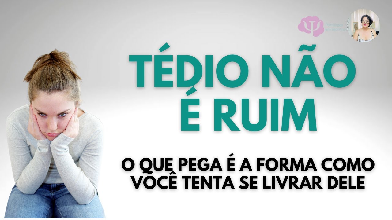 O PODER DO NADA. TÉDIO. BENEFÍCIOS QUE VOCÊ JAMAIS IMAGINOU