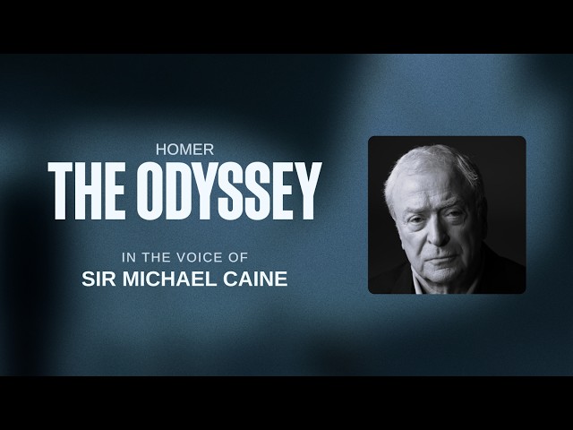 The Odyssey: Audiobook featuring the voice of Sir Michael Caine<img src=