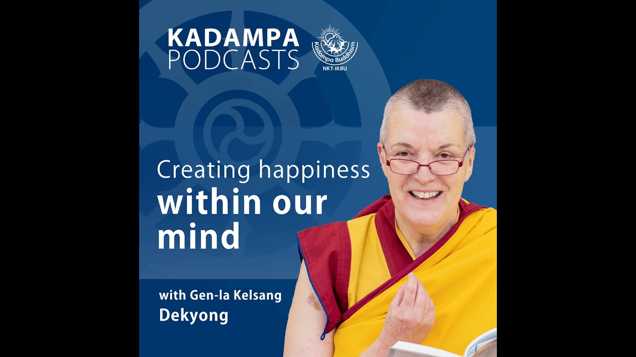 Creating happiness and suffering within our mind