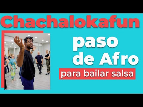Chachalokafun Salsa con Afro, Pasos de afro cubano más populares para bailar Salsa Timba #4