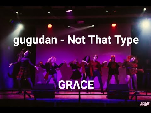 [GRΛCE] gugudan - Not That Type cover dance