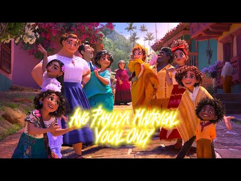 Disney Encanto Ang Pamilya Madrigal Vocal Only