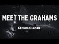 Kendrick Lamar Meet The Grahams Lyrics