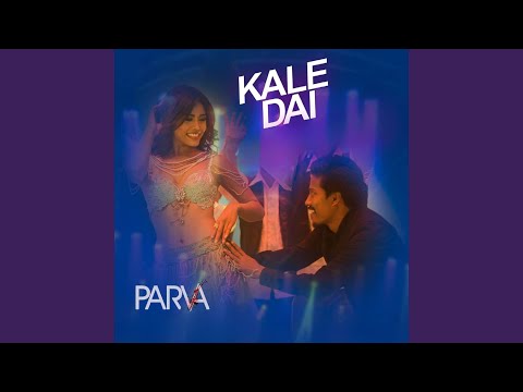 Kale Dai (From "Parva")