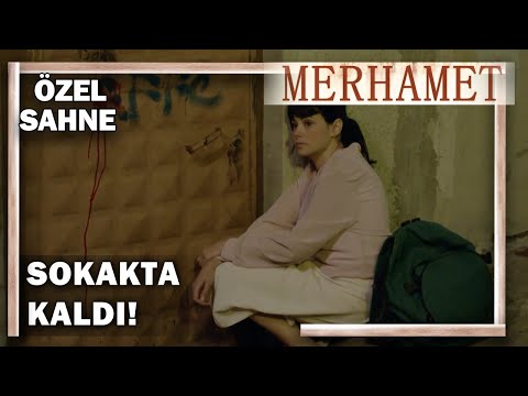 Narin İstanbul’da Sokakta Kaldı - Merhamet Özel Klip
