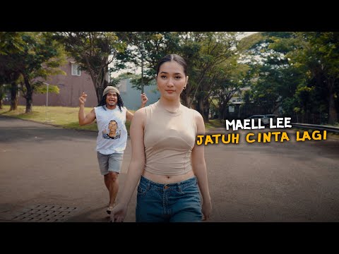 MAELL LEE JATUH CINTA LAGI