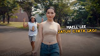 Download lagu MAELL LEE JATUH CINTA LAGI mp3 Download lagu MAELL LEE JATUH CINTA LAGI mp3