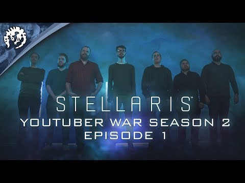 Stellaris: Youtuber War - Season 2, Episode 1