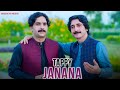 Janana | Pashto Song | Nighar Hussain & Shabbir Haider  Official Pashto Tappy Video Song