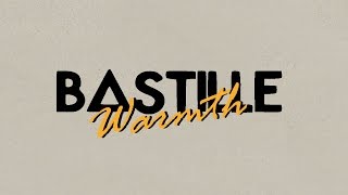 Bastille // Warmth [Lyrics in Captions]
