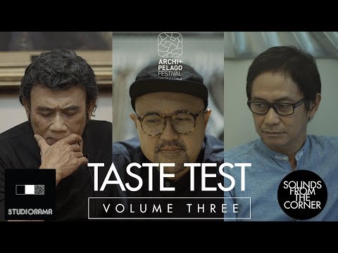 Sounds From The Corner : Taste Test - Rhoma Irama, Anton Wirjono, Addie MS