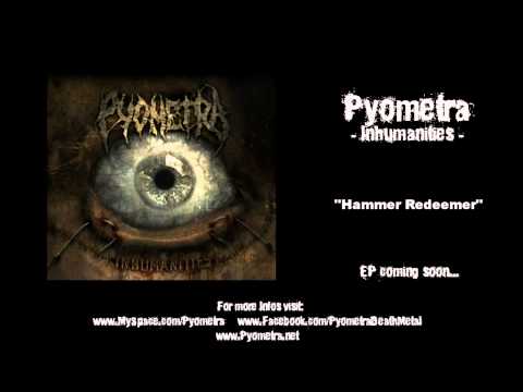 Pyometra - Hammer Redeemer