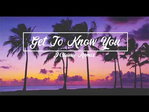 Get to know you - Konecs x J Glassie Remix