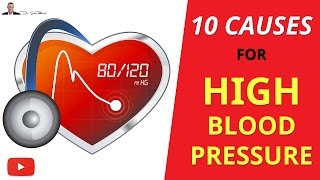 ► TOP 10 Causes Of High Blood Pressure