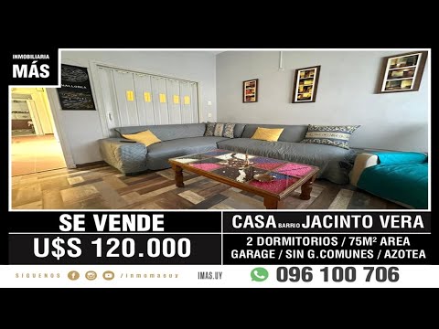 En Venta: Casa de 2 Dormitorios + Garage | Jacinto Vera