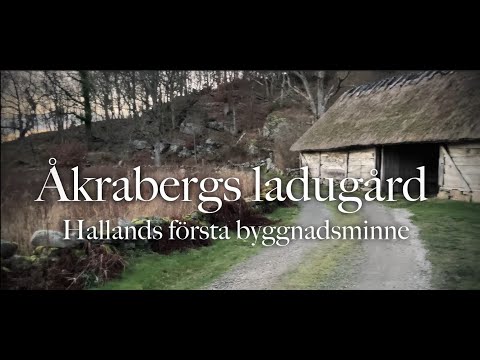 Bygden berättar: Åkrabergs ladugård - Värö-Stråvalla hembygdsförening (Varberg)
