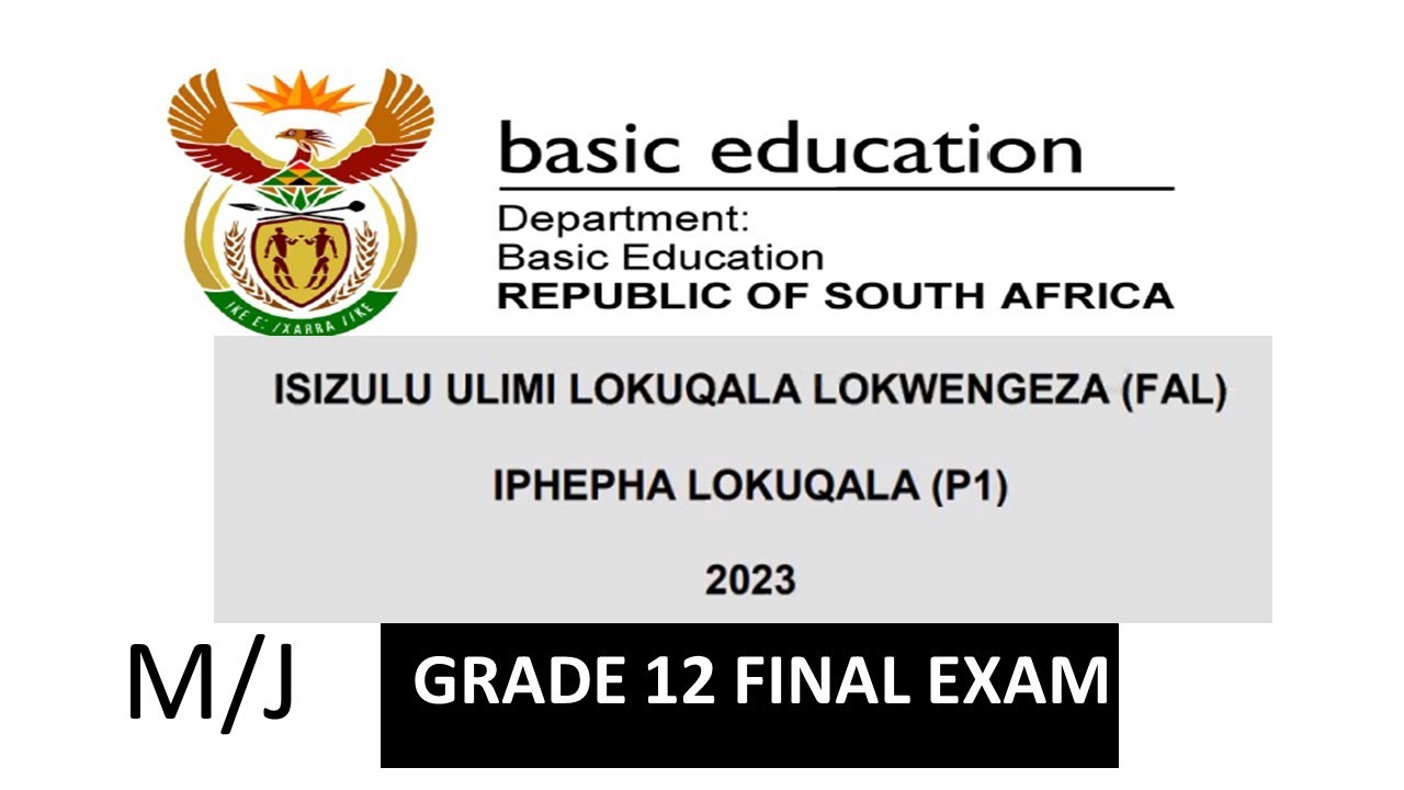 ISIZULU FAL  PAPER 1 2023 FINAL EXAMS M/J:GRADE 12  [THUNDEREDUC]