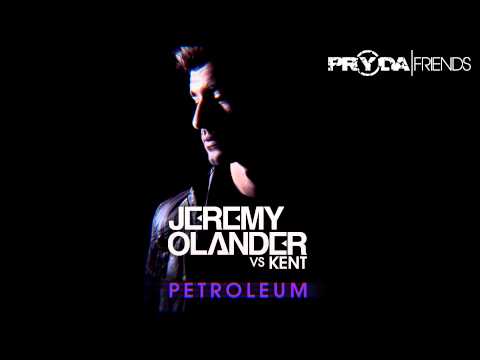 Jeremy Olander vs Kent - Petroleum (Pryda Friends) [OUT 26 AUG]