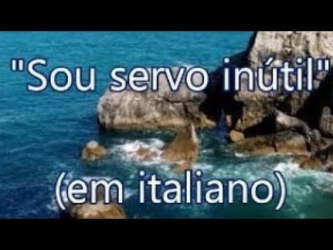 Inno 260 - Servo inutil sono - Sou servo inútil (em italiano) H05 CCB
