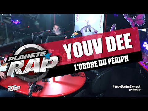 Les débuts de Youv Dee avec L'Ordre du Périph #PlanèteRap