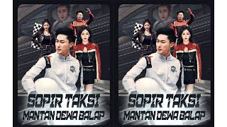 Download lagu Sopir Taxi Mantan Dewa Balap Drama China Sub Indo | ShortMax mp3 Download lagu Sopir Taxi Mantan Dewa Balap Drama China Sub Indo | ShortMax mp3