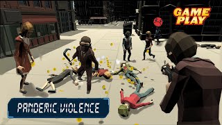 Pandemic Violence ★ Gameplay ★ PC Steam game 2020 ★ Ultra HD 1080p60FPS