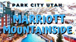 Marriott Mountainside Park City Utah - A Review