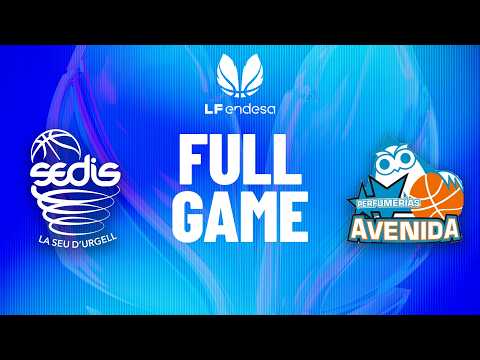 Cadi La Seu vs Perfumerias Avenida | Partido completo de baloncesto | #LFEndesa 2025-26